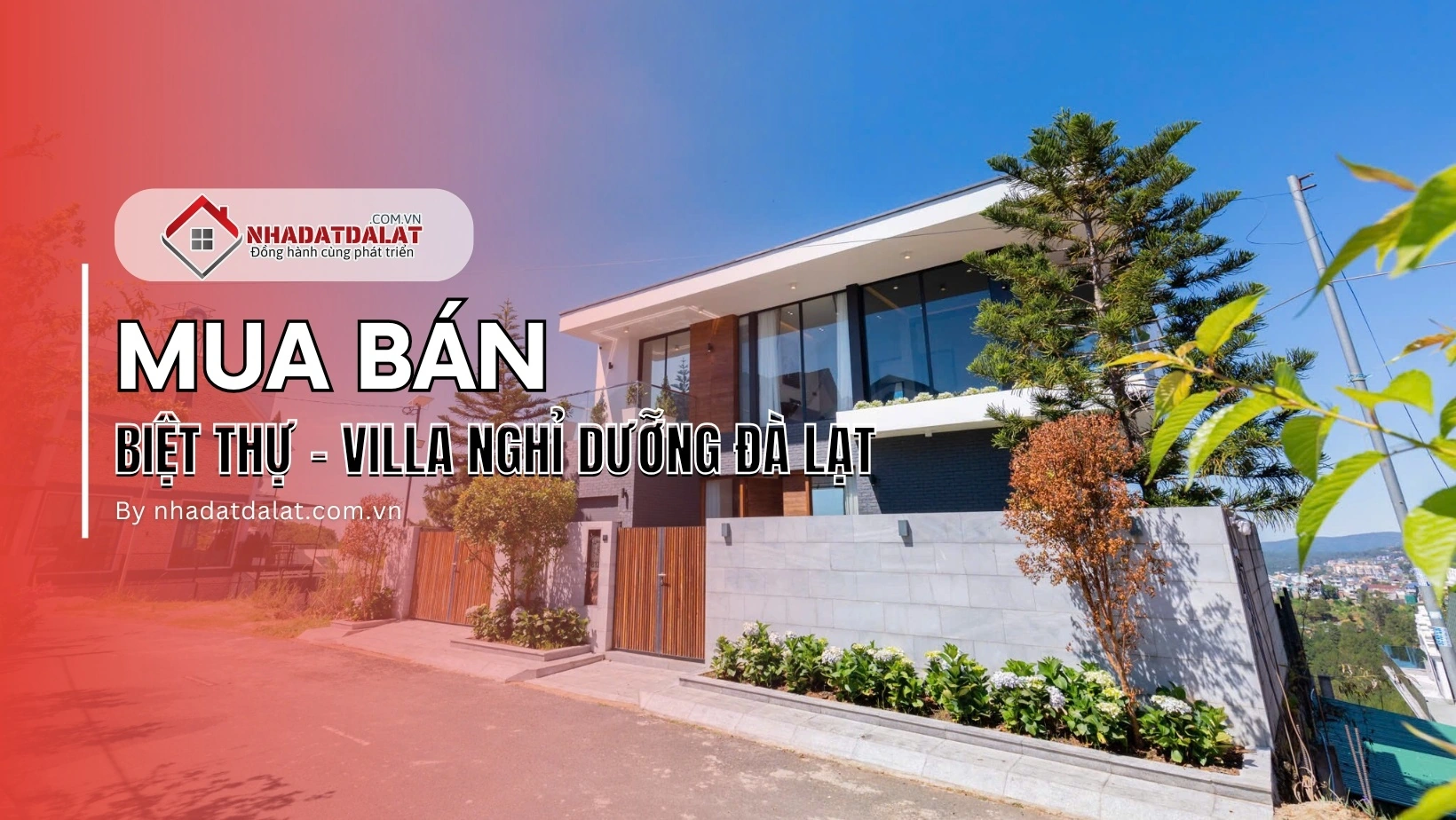 Mua bán biệt thự villa nghỉ dưỡng Đà Lạt