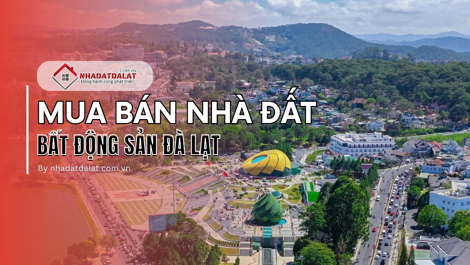 Mua bán nhà đất Đà Lạt