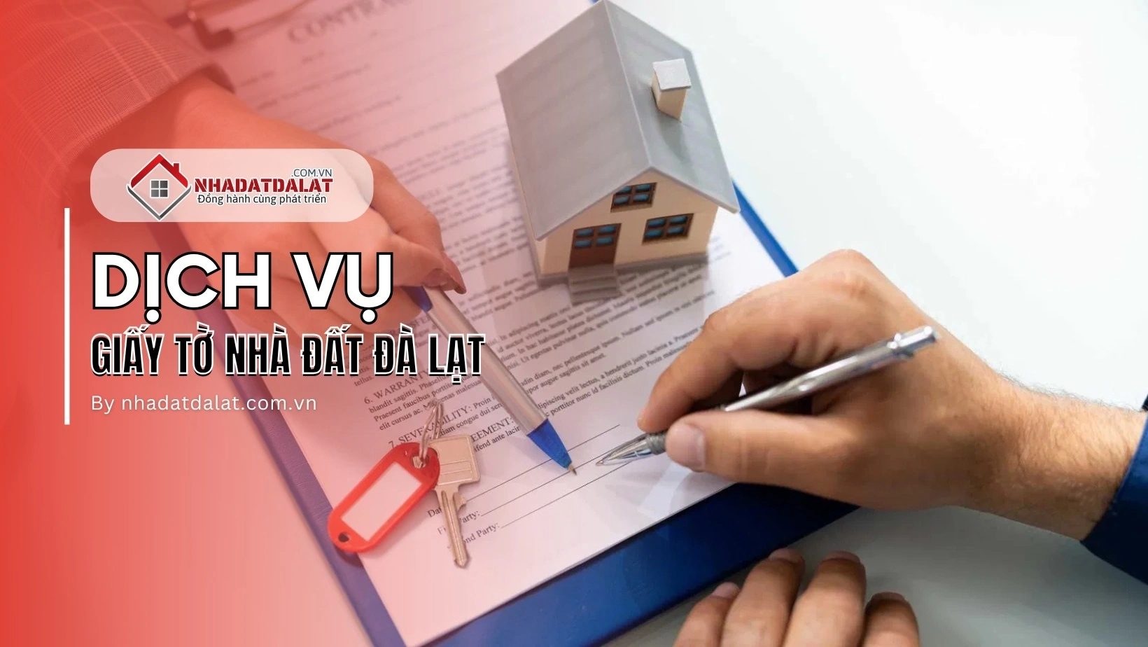 Dịch vụ giấy tờ nhà đất Đà Lạt