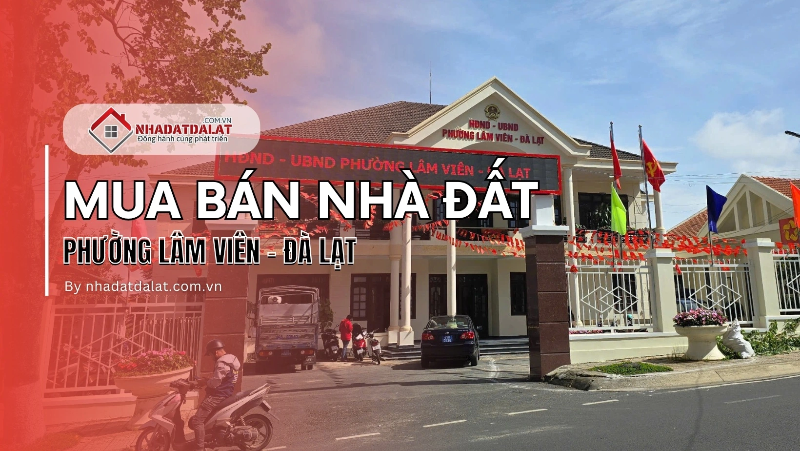 Phường Lâm Viên – Đà Lạt - Thị trường bất động sản tại Phường Lâm Viên – Đà Lạt