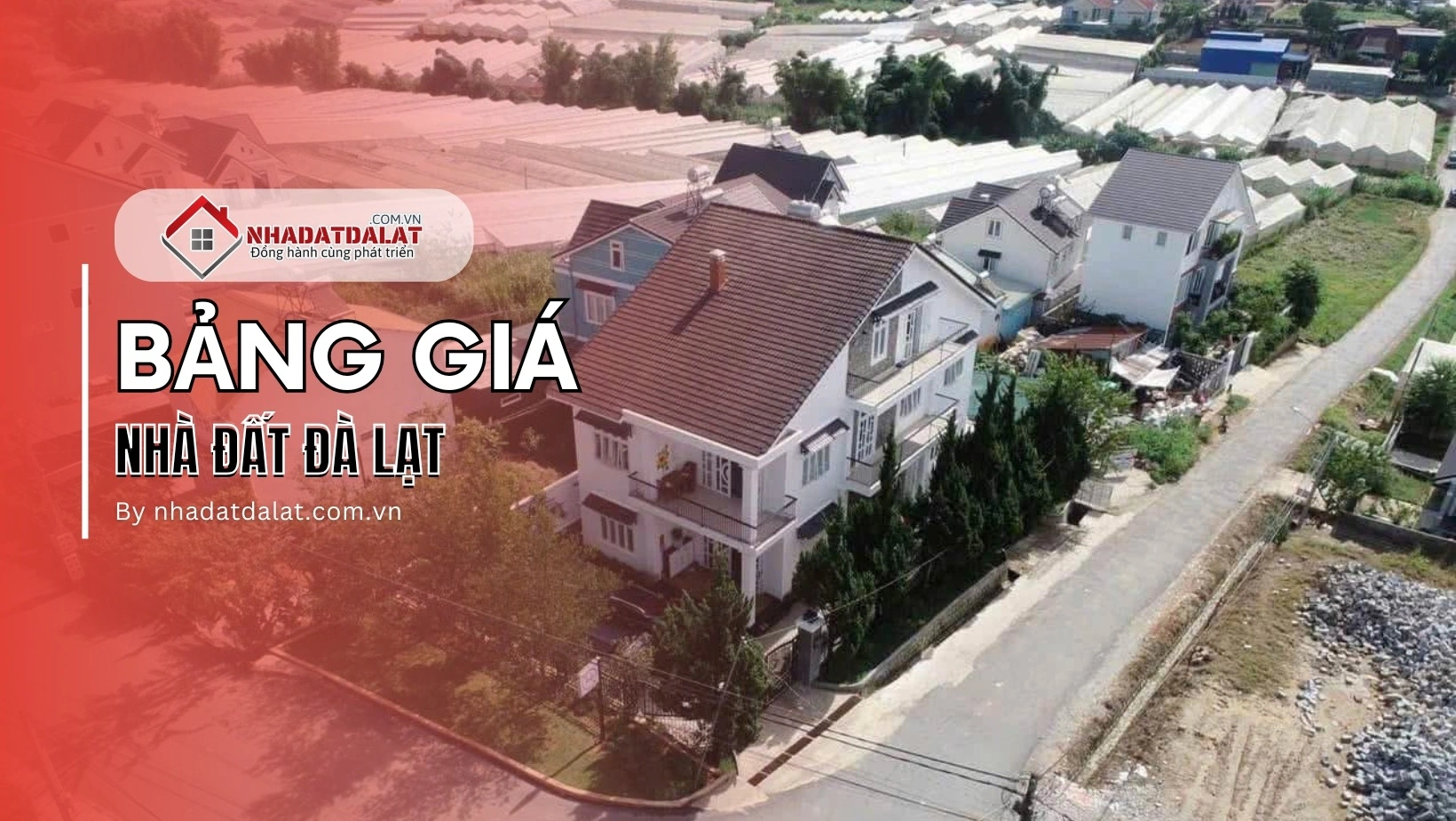Bảng giá nhà đất Đà Lạt