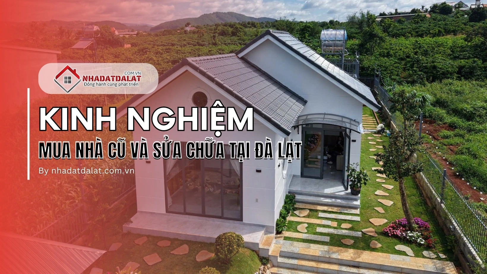 Mua nhà cũ và sửa chữa tại Đà Lạt