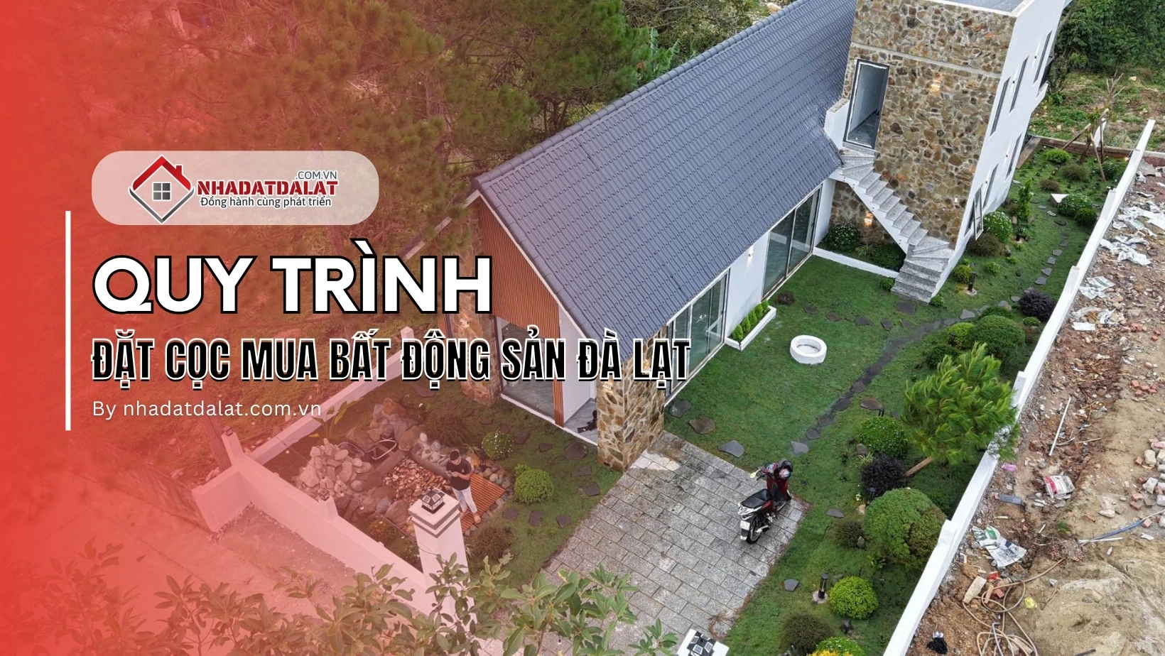 Quy trình đặt cọc mua bất động sản Đà Lạt tại Nhà Đất Đà Lạt XYZ